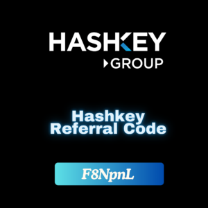 Hashkey Referral Code : (F8NpnL) Save 30% Rebate On Trading Fees | Hashkey Invite Code