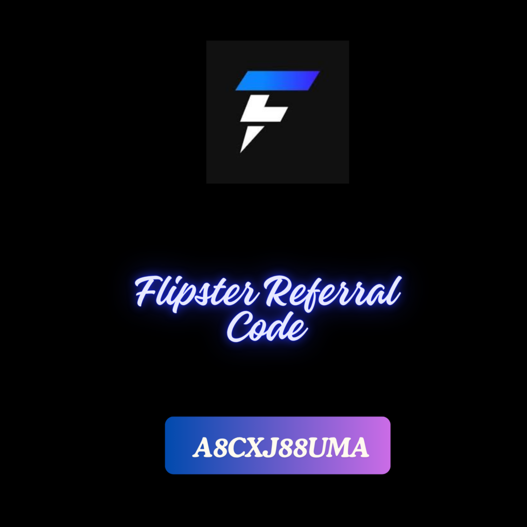 Flipster Referral Code