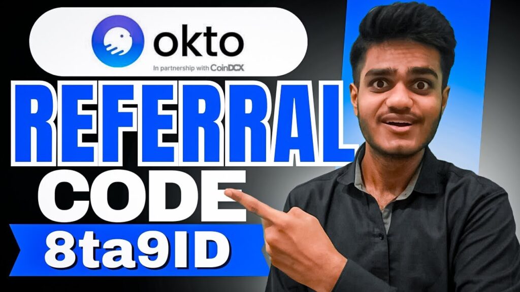 Okto Referral Code