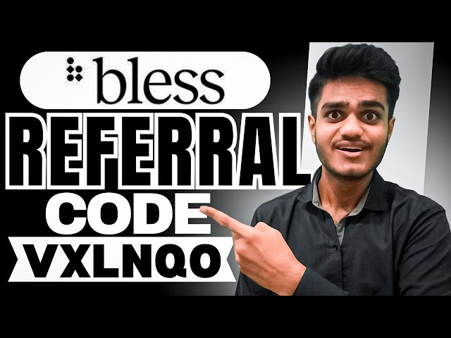 Bless Network Referral Code