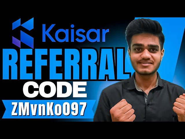 Kaisar Network Referral Code