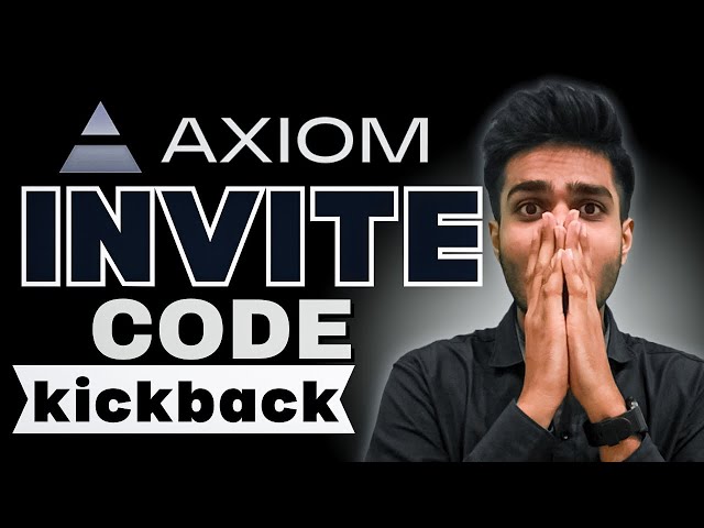 Axiom Trade Invite Code
