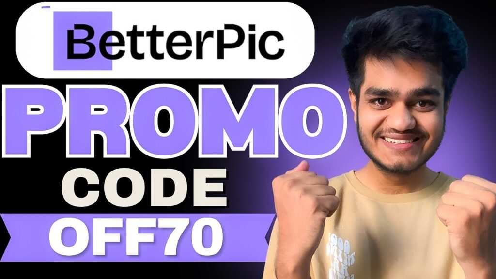 BetterPic Ai Promo Code