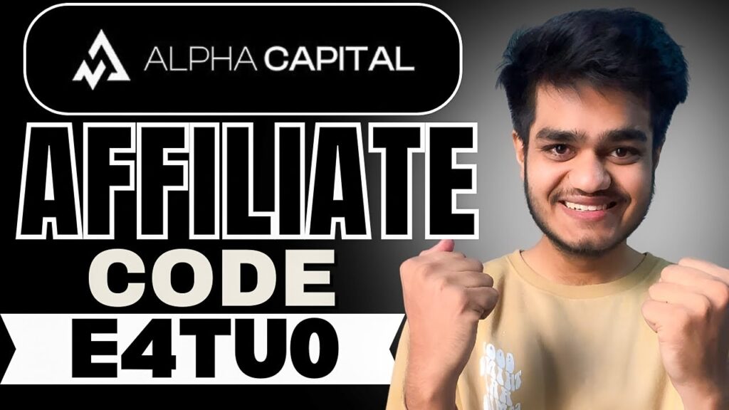 AlphaCapital Affiliate Code "E4TU0" – Get 10% Off On Trading Fees