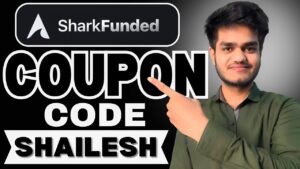 SharkFunded Coupon Code “SHAILESH” – Get Huge 40% Discount on Funded Challenges